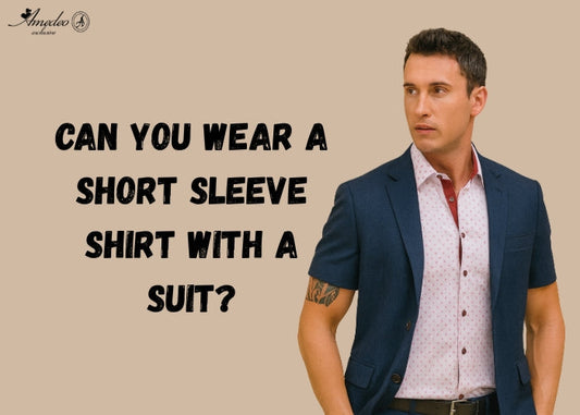 can you wear a short sleeve shirt with a suit