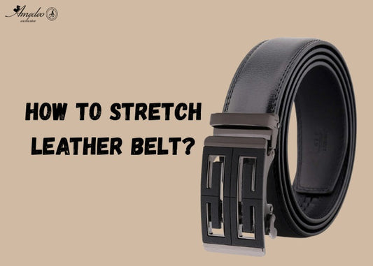 how to stretch leather belt